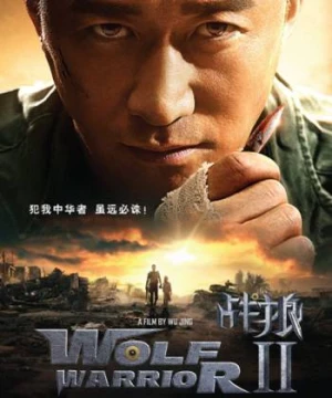 Chiến Lang 2 - Wolf Warriors Ii