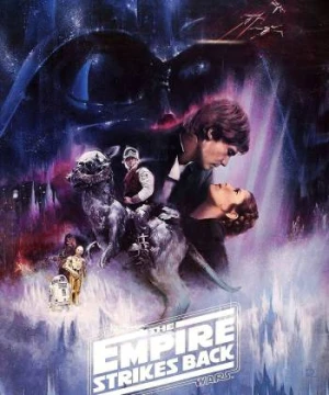 Chiến Tranh Giữa Các Vì Sao Tập 5: Đế Chế Phản Công - Star Wars: Episode V - The Empire Strikes Back