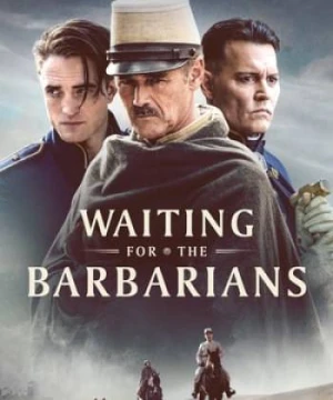 Chờ Người Man Rợ - Waiting for the Barbarians