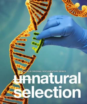 Chọn lọc phi tự nhiên Unnatural Selection