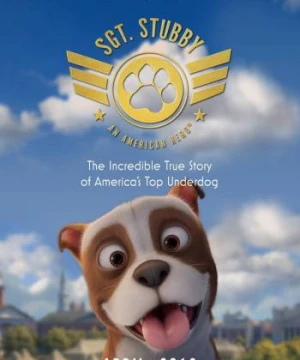 Chú Chó Anh Hùng Sgt. Stubby: An American Hero