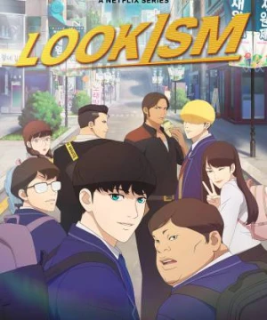 Chủ Nghĩa Ngoại Hình - Lookism Anime