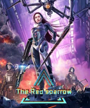 Chu Tước Chiến Kỷ - The Red Sparrow