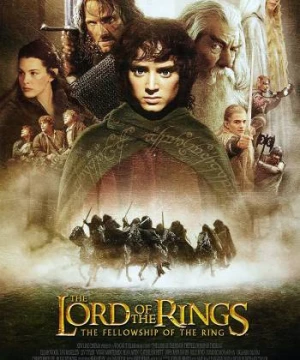 Chúa Tể Của Những Chiếc Nhẫn 1: Hiệp hội nhẫn thần - The Lord of the Rings 1: The Fellowship of the Ring