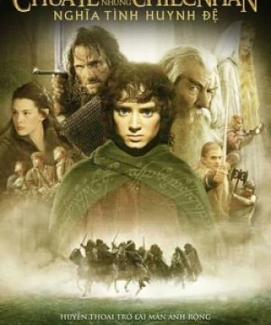 Chúa Tể Của Những Chiếc Nhẫn: Những Người Bạn Của Nhẫn - The Lord of the Rings: The Fellowship of the Ring