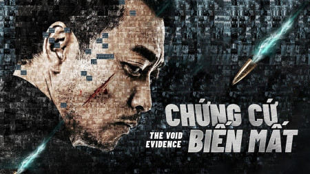 Chứng Cứ Biến Mất The Void Evidence