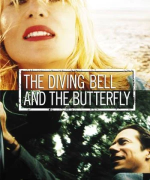 Chuông Lặn Và Cánh Bướm - The Diving Bell and the Butterfly