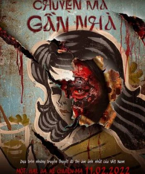 Chuyện Ma Gần Nhà - Vietnamese Horror Story