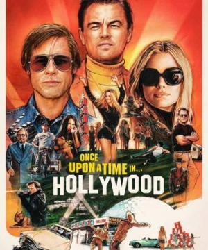 Chuyện Ngày Xưa Ở... Hollywood Once Upon a Time... In Hollywood