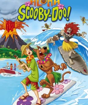 Chuyến Phiêu Lưu Trên Đảo Hawaii Aloha, Scooby-Doo!