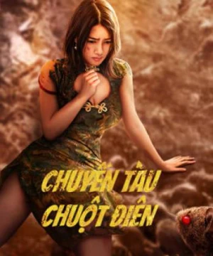 Chuyến Tàu Chuột Điên - Rat Disaster