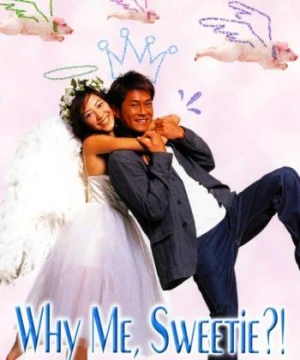 Chuyện Tình Cupid - Why Me, Sweetie?!