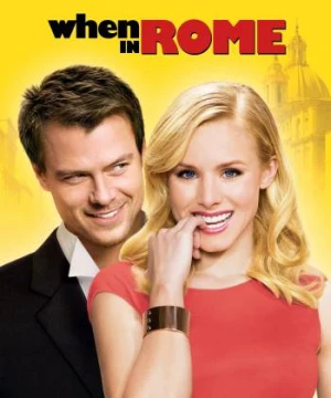  Chuyện Tình Ở Rome  - When in Rome