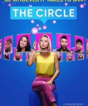 Circle: Hoa Kỳ (Phần 1) - The Circle (Season 1)