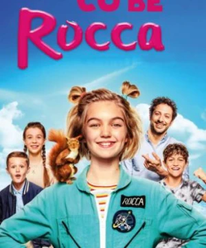 Cô Bé Rocca - Rocca Changes The World