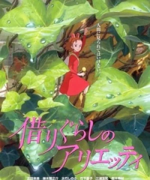 Cô Bé Tí Hon Arrietty - The Borrower Arrietty