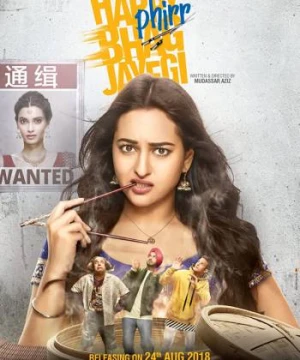 Cô Dâu Chạy Trốn 2 - Happy Phirr Bhag Jayegi