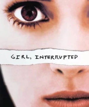 Cô Gái, Gián Đoạn - Girl, Interrupted