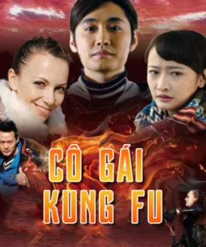 Cô Gái KungFu The Volunteer