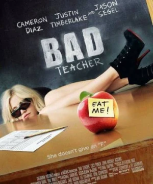 Cô Giáo Lắm Chiêu - Bad Teacher