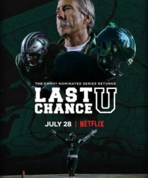 Cơ hội cuối cùng (Phần 2) - Last Chance U (Season 2)