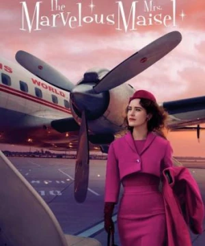 Cô Maisel Kỳ Diệu (Phần 3) - The Marvelous Mrs. Maisel (Season 3)