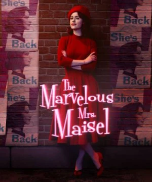 Cô Maisel Kỳ Diệu (Phần 4) - The Marvelous Mrs. Maisel (Season 4)