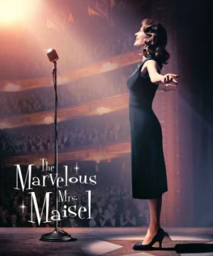 Cô Maisel Kỳ Diệu (Phần 5) - The Marvelous Mrs. Maisel (Season 5)