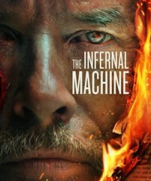 Cỗ Máy Địa Ngục - The Infernal Machine