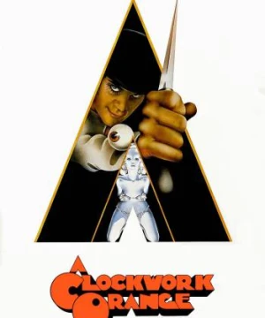 Cỗ Máy Tội Phạm - A Clockwork Orange