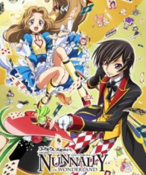 Code Geass: Hangyaku no Lelouch - Nunnally in Wonderland - Code Geass: Nunnally in Wonderland