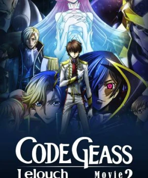 Code Geass: Lelouch of the Rebellion II - Transgression