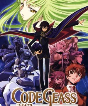 Code Geass: Lelouch of the Rebellion - Rebellion - Con đường tạo phản - Bstation Tập 1