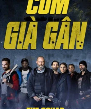 Cớm Già Gân - The Squad