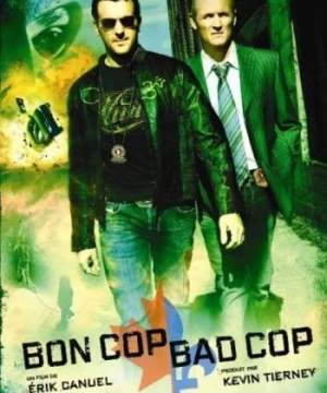 Cớm Xấu Cớm Tốt - Good Cop, Bad Cop