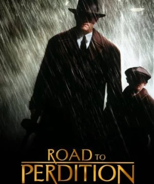 Con Đường Diệt Vong - Road to Perdition