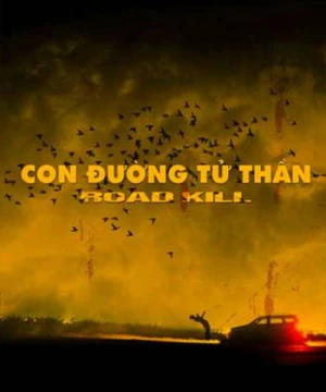 Con Đường Tử Thần - Roadkill