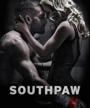 Con Đường Võ Sĩ - Southpaw