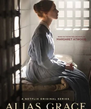 Còn gọi là Grace - Alias Grace