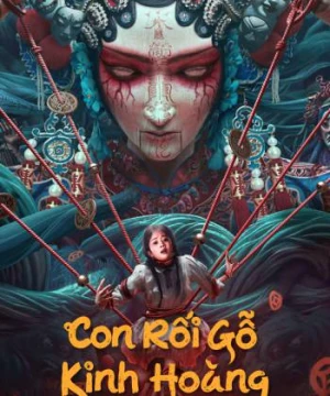 Con Rối Gỗ Kinh Hoàng - The Puppet