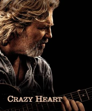 Con Tim Cuồng Say - Crazy Heart