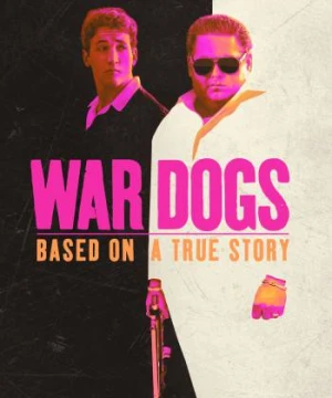 Cộng sự hổ báo - War Dogs