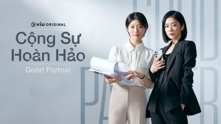 Cộng Sự Hoàn Hảo Good Partner