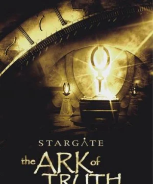 Cổng Trời: Chiếc Rương Chân Lý Stargate: The Ark of Truth