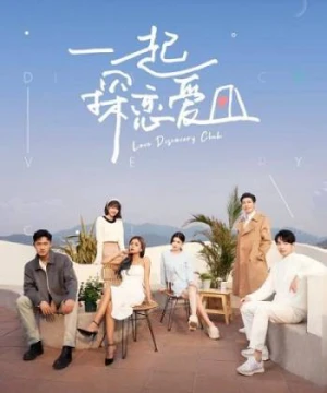 Cùng Nhau Khám Phá Tình Yêu - Love Discovery Club