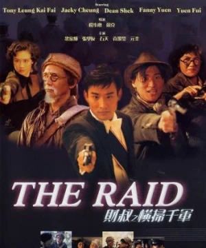 Cuộc Càn Quét Của Chú Tài - Hoành Tảo Thiên Quân - The Raid