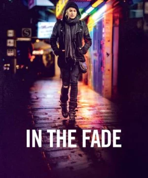 Cuộc Chiến Công Lý - In the Fade