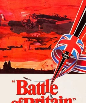 Cuộc Chiến Của Nước Anh - Battle of Britain