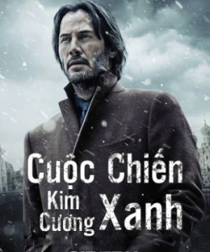 Cuộc Chiến Kim Cương Xanh - Siberia