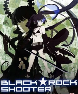 Cuộc Chiến Sinh Tử - Black★Rock Shooter